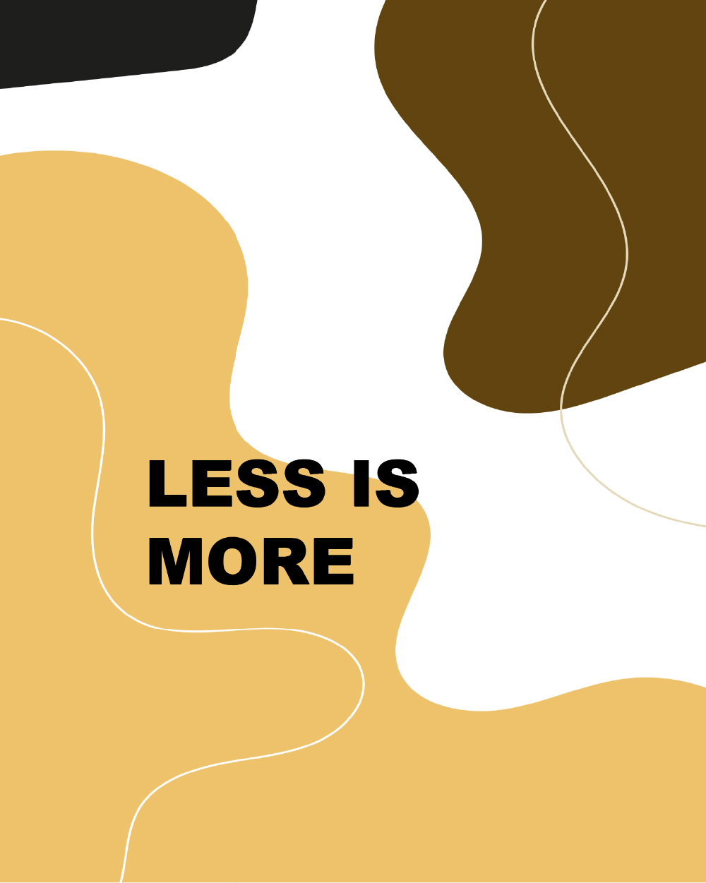 less is more-100